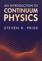 An introduction to continuum physics